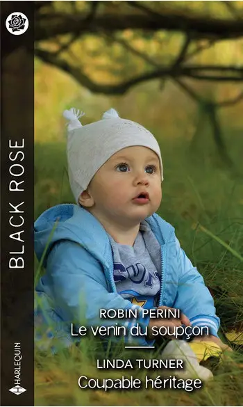 Le venin du soupçon - Coupable héritage