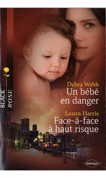 Un bébé en danger - Face-à-face à haut r