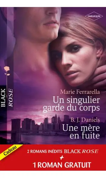 Un singulier garde du corps - Une mère e