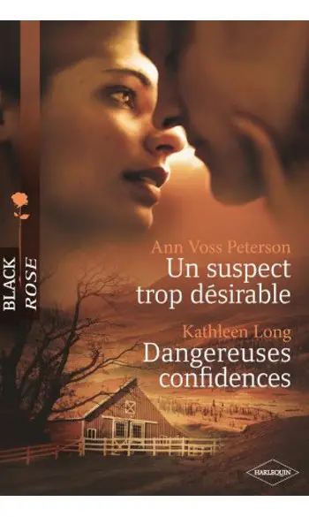 Un suspect trop désirable - Dangereuses