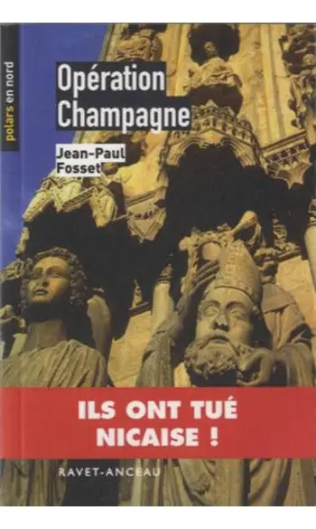 Operation Champagne ( jp Fosset )