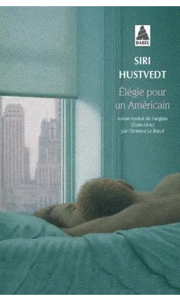 Elégie pour un américain ( Siri Hustvedt