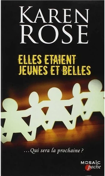 Elles étaient jeunes et belles ( K Rose