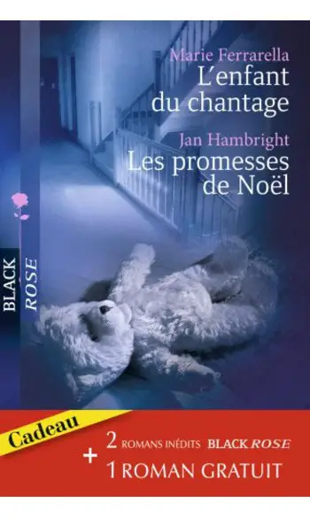 L'enfant du chantage - Les promesses de
