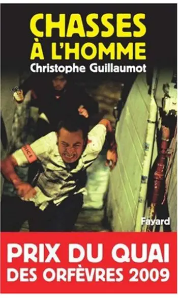Chasses à l'homme ( Christophe Guillaumo