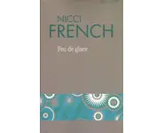 Feu de glace ( Nicci FRENCH )