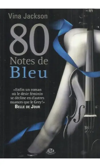 80 notes de bleu ( Vina Jackson )