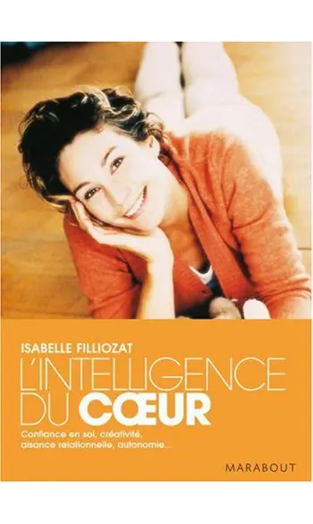 L'intelligence du coeur ( Isabelle Filli