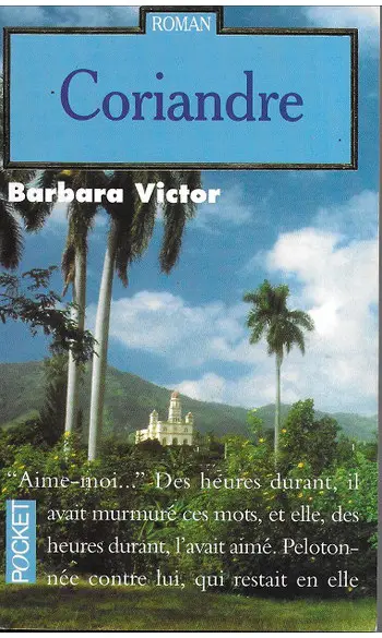 Coriandre ( Barbara Victor )