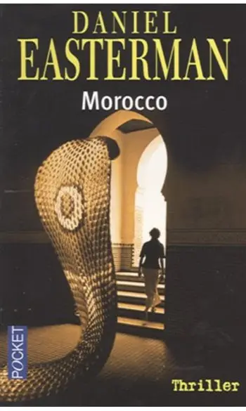 Morocco ( Daniel Easterman )
