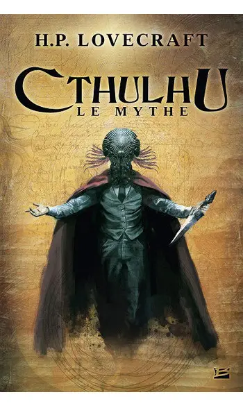 Cthulhu : Le Mythe - Livre I ( Lovecraft
