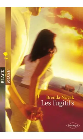 Les Fugitifs ( Brenda Novak )