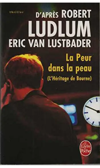 La peur dans la peau ( Robert Ludlum )