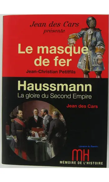 Le masque de fer - Haussmann, la gloire
