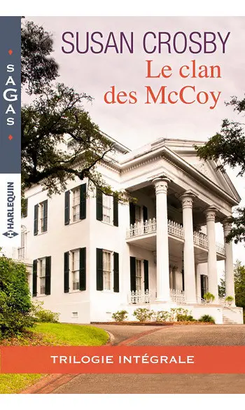 Le clan des McCoy ( Susan Crosby )