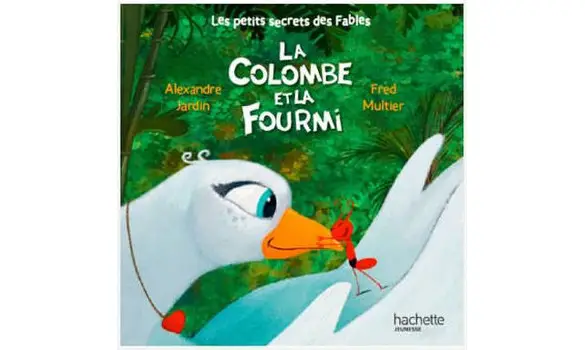 La Colombe et la Fourmi