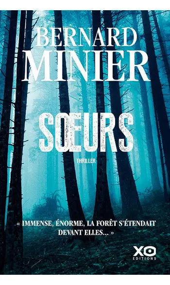 Soeurs ( Bernard Minier )