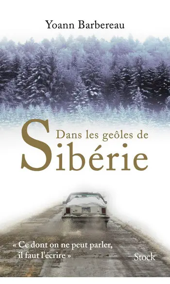 Dans les geôles de Sibérie ( Barbereau )
