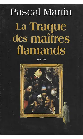 La Traque des maîtres flamands