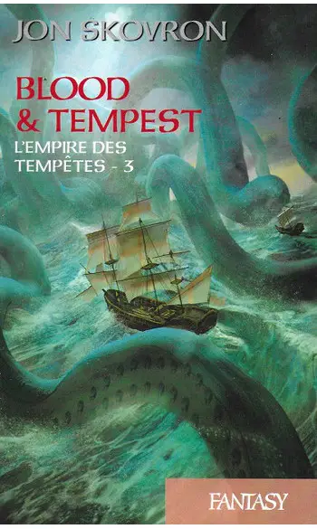 L'Empire des tempêtes, T3 ( Jon Skovron