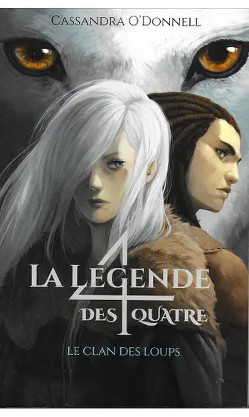 La légende des quatre ( Cassandra O'Donn
