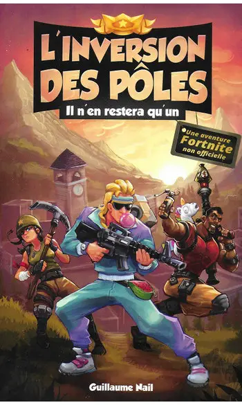 L'inversion des pôles ( Guillaume NAIL )