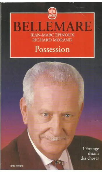 Possession ( Pierre Bellemare )