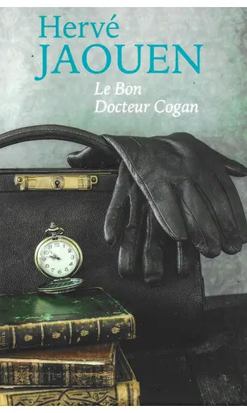 Le Bon Docteur Cogan ( Hervé JAOUEN )