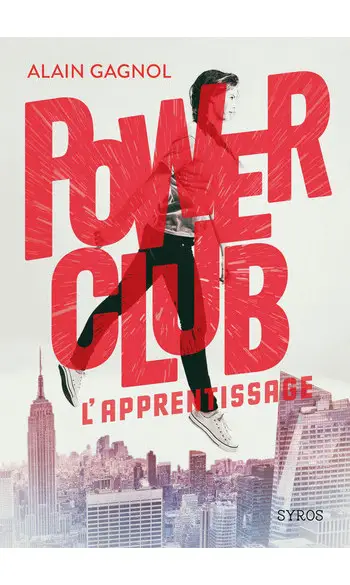 Power Club : L'apprentissage ( A Gagnol