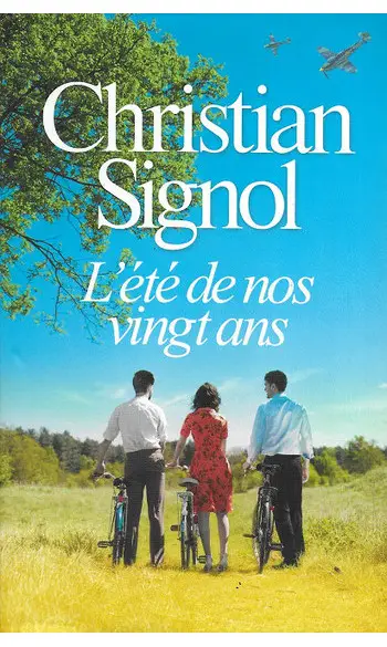L'Eté de nos vingt ans ( Christian Signo