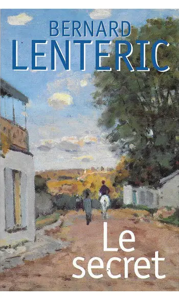 Secrets ( Bernard Lenteric )