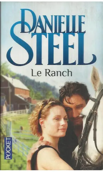 Le Ranch ( Steel Danielle )
