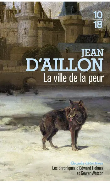 La ville de la peur ( Jean d' AILLON )