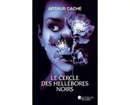 Le Cercle des hellébores noirs ( A Caché