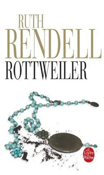 Rottweiler ( Ruth Rendell )