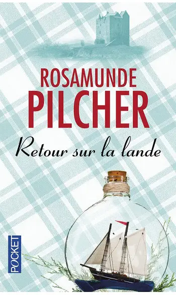 Retour sur la lande ( Rosamunde Pilcher