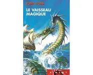 Le vaisseau magique ( Robin Hobb )