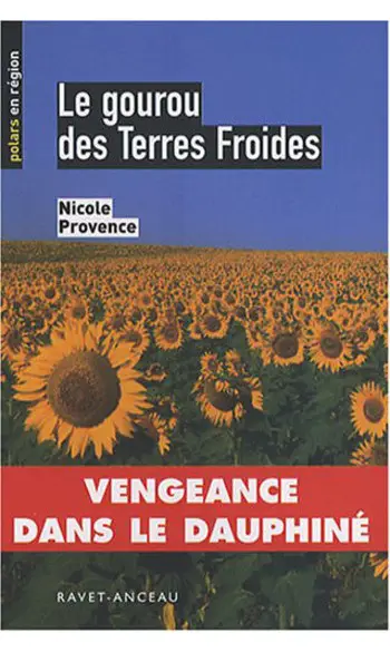 Le gourou des Terres Froides ( Nicole Pr