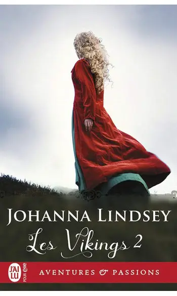 La viking insoumise ( Johanna Lindsey )