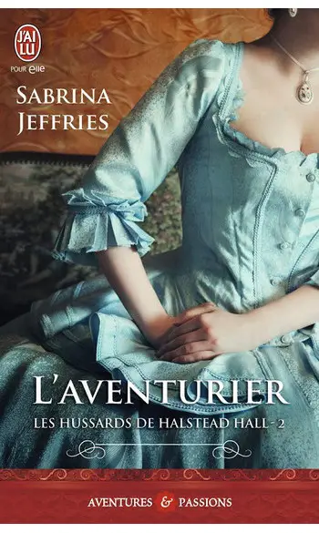 Les hussards de Halstead Hall, Tome 2