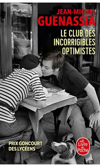 Le club des incorrigibles optimistes