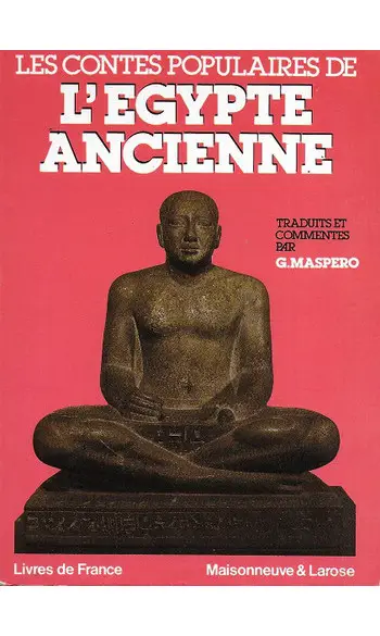 Contes populaires de l'Egypte ancienne