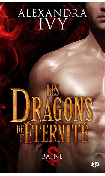 Les Dragons de l'éternité Tome 1: Baine