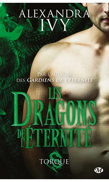 Les Dragons de l'éternité Tome2 : Torque