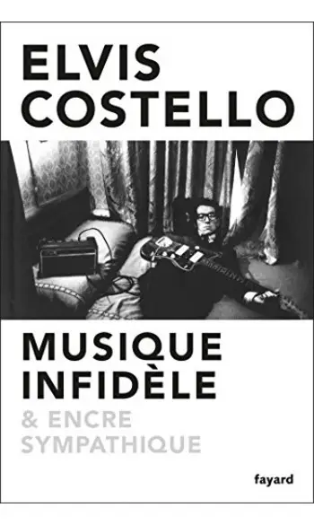 Musique infidèle et encre sympathique