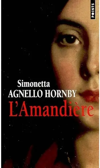L'Amandière ( Simonetta Agnello hornby