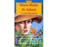 La Grande Beke ( Marie-Reine de Jaham )