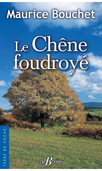 Le Chêne foudroyé ( Maurice Bouchet )