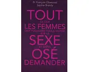 Tout ce que les femmes ont toujours voul