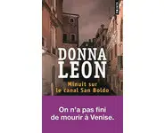 Minuit sur le canal San Boldo ( D Leon )